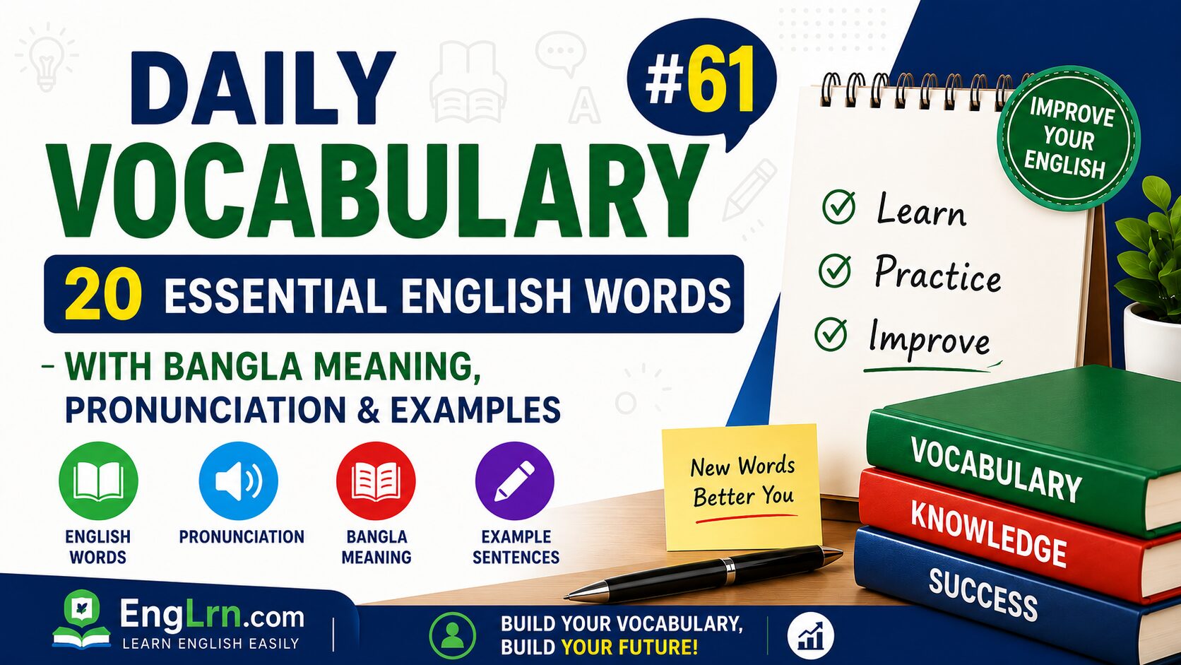 Daily Vocabulary #61, 20 Essential English Words with Bangla Meaning