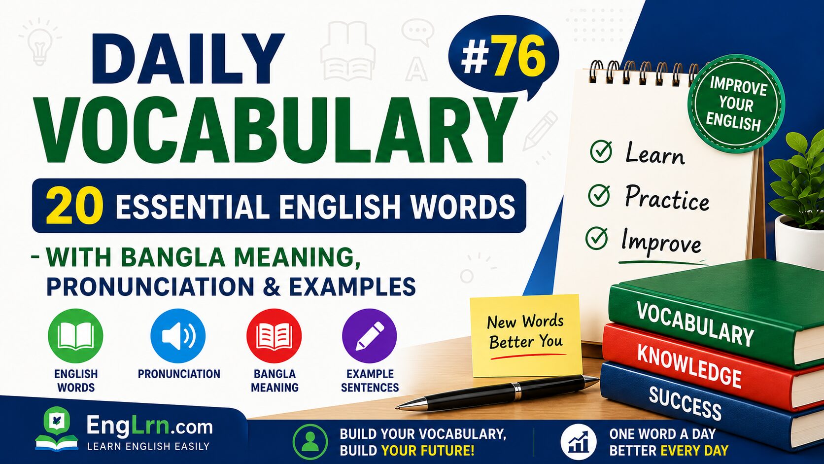 Daily Vocabulary #76, 20 Essential English Words with Bangla Meaning