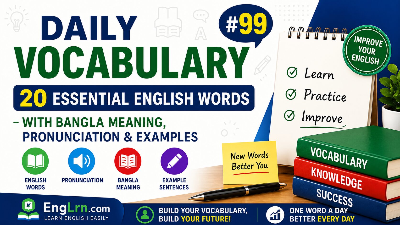 Daily Vocabulary #99, 20 Essential English Words with Bangla Meaning